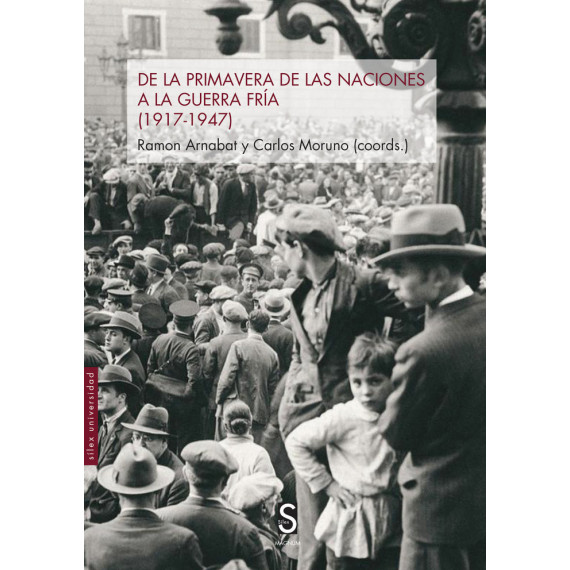 DE LA PRIMAVERA DE LAS NACIONES A LA GUERRA FRIA