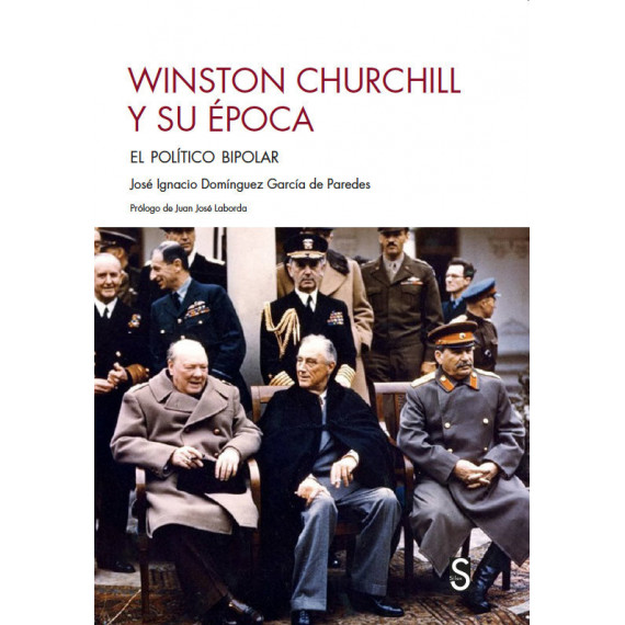 WINSTON CHURCHILL Y SU EPOCA