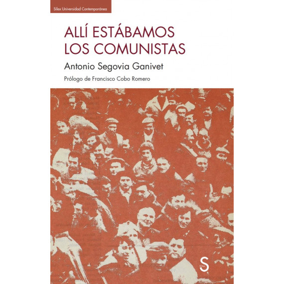 ALLI ESTABAMOS LOS COMUNISTAS