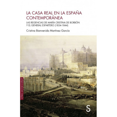 LA CASA REAL EN LA ESPA�A CONTEMPORANEA