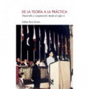 DE LA TEORIA A LA PRACTICA