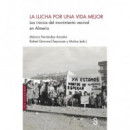 LA LUCHA POR UNA VIDA MEJOR