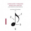 LA EDUCACION Y FORMACION MUSICAL EN EL SIGLO XXI