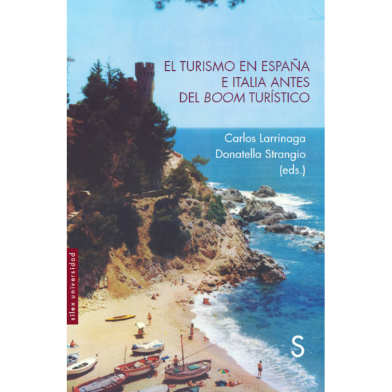 EL TURISMO EN ESPA�A E ITALIA ANTES DEL BOOM TURISTICO