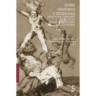 ENTRE VENTURAS Y DESDICHAS