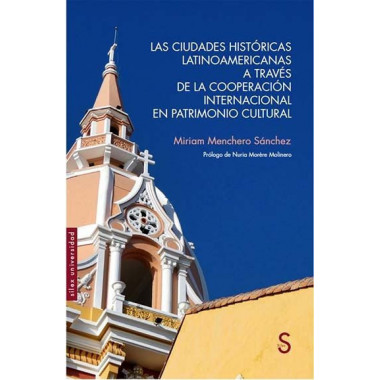LAS CIUDADES HISTORICAS LATINOAMERICANAS A TRAVES DE LA COOP