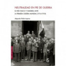 Neutralidad en pie de guerra