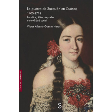 LA GUERRA DE SUCESION EN CUENCA 1700 1714