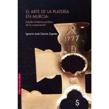 El arte de la plater�a en Murcia