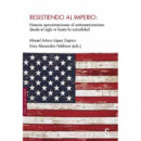 Resistiendo al imperio