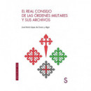 EL REAL CONSEJO DE LA ORDENES MILITARESY SUS ARCHIVOS