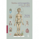 SANTOS EXTRAVAGANTES SANTOS SIN ALTAR