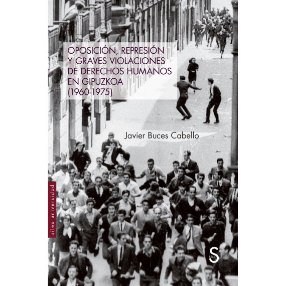 OPOSICION, REPRESION Y GRAVES VIOLACIONES DE DERECHOS HUMANO
