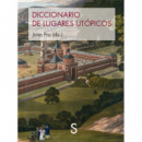 DICCIONARIO DE LUGARES UTOPICOS