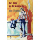 LOS DIAS DE LA MANGOSTA
