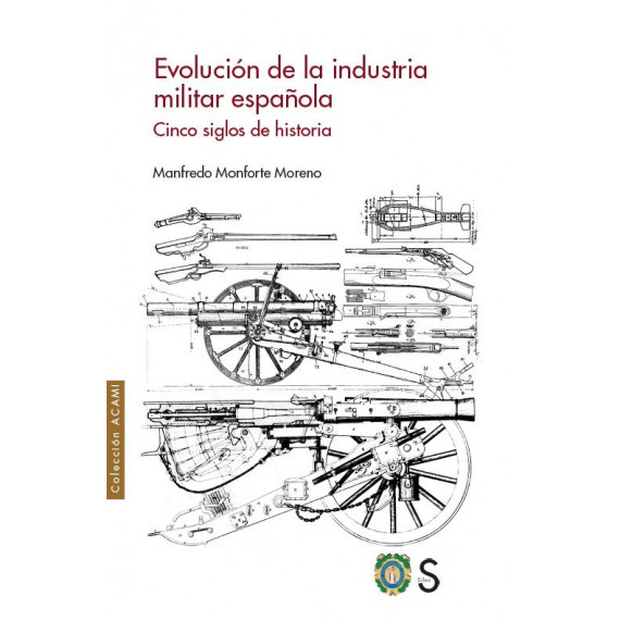 EVOLUCION DE LA INDUSTRIA MILITAR ESPA�OLA