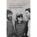 HONKY TONK HEROES