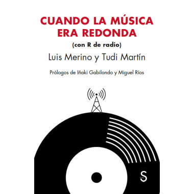 CUANDO LA MUSICA ERA REDONDA