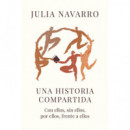 UNA HISTORIA COMPARTIDA