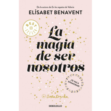 La magia de ser nosotros (Bilog�a Sof�a 2)