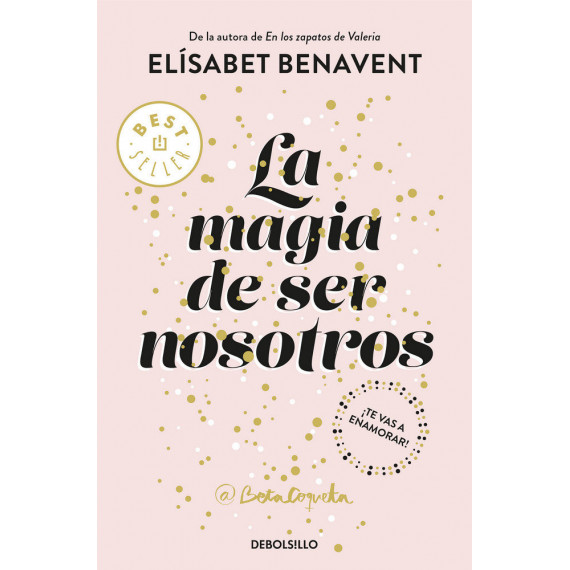 La magia de ser nosotros (Bilog�a Sof�a 2)