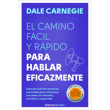 CAMINO FACIL Y RAPIDO PARA HABLAR EFICAZ