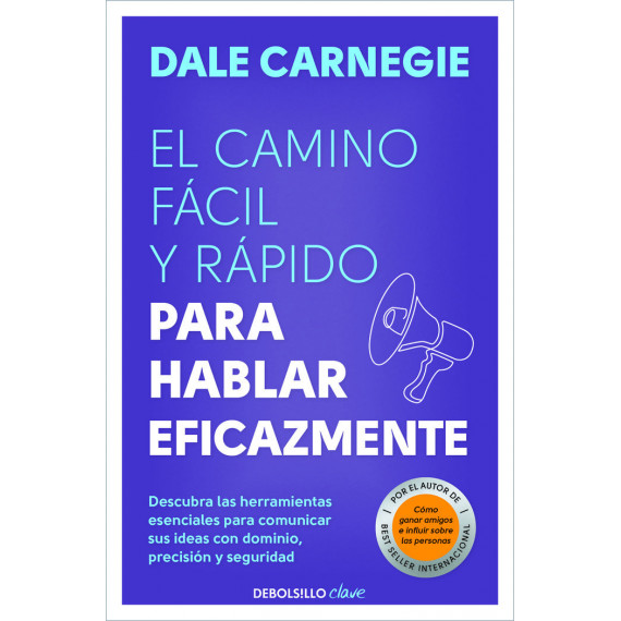CAMINO FACIL Y RAPIDO PARA HABLAR EFICAZ