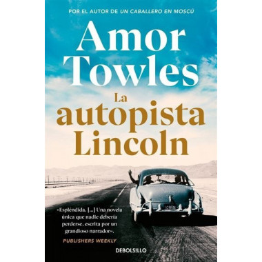 LA AUTOPISTA LINCOLN