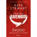 EXODO (TRILOGIA RAVENHOOD 2)