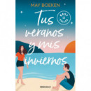 TUS VERANOS Y MIS INVIERNOS (MEDITERRANEO 1)