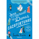 Manual para damas cazafortunas