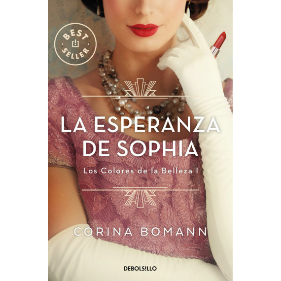 La esperanza de Sophia (Los colores de la belleza 1)