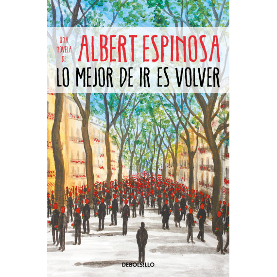 Lo mejor de ir es volver