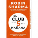 el Club de las 5 de la Ma�ana