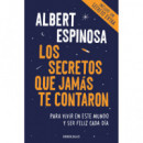 Los secretos que jam�s te contaron