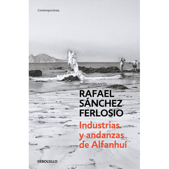 Industrias y andanzas de Alfanhu�