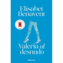 Valeria al desnudo (Saga Valeria 4)