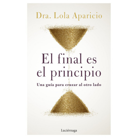 EL FINAL ES EL PRINCIPIO