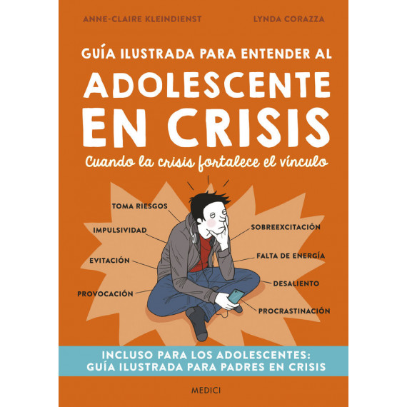 GUIA ILUSTRADA PARA ENTENDER AL ADOLESCENTE EN CRISIS