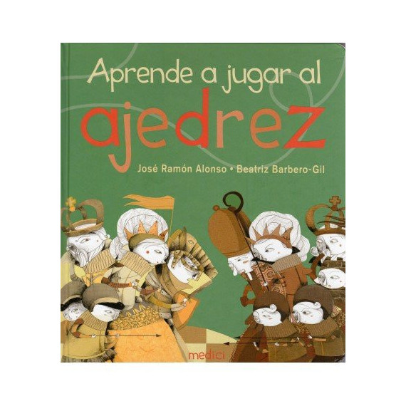 APRENDE A JUGAR AL AJEDREZ