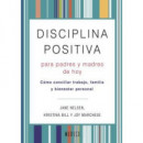 DISCIPLINA POSITIVA PARA PADRES Y MADRES