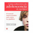 C�MO SOBREVIVIR A LA ADOLESCENCIA HIJOS