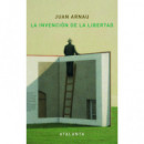 La invenci�n de la Libertad