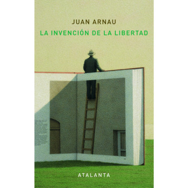 La invenci�n de la Libertad