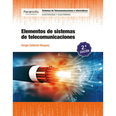 Elementos de sistemas de telecomunicaciones 2.� edici�n 2019