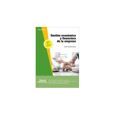 GESTION ECONOMICA Y FINANCIERA DE LA EMPRESA 3.� EDICION