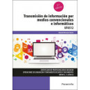 TRANSMISION DE INFORMACION POR MEDIOS CONVENCIONALES E INFOR