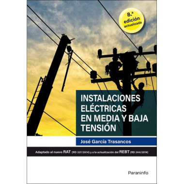 Instalaciones el�ctricas en media y baja tensi�n 8.� edici�n 2020