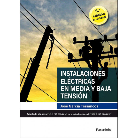 Instalaciones el�ctricas en media y baja tensi�n 8.� edici�n 2020
