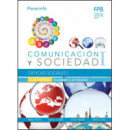 Cuaderno de trabajo. Ciencias sociales I (Comunicaci�n y sociedad I)